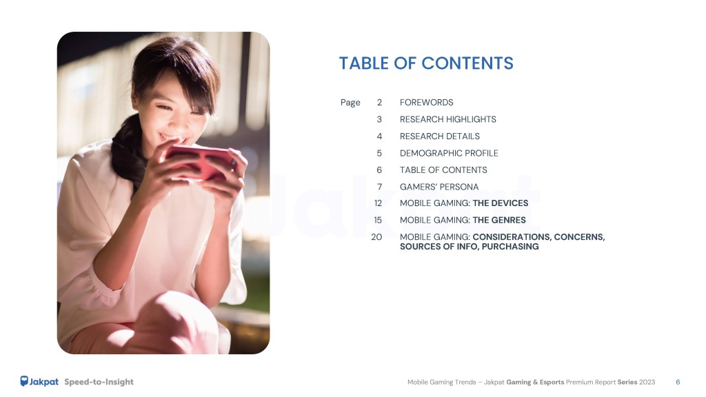 1 Table of Contents Mobile Gaming Trends - Jakpat Gaming & Esports Premium Report Series 2023